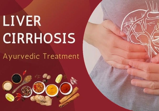 Ayurvedic Treatment for Liver Cirrhosis: Natural Healing Without Side Effects